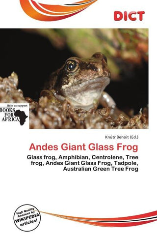 Andes Giant Glass Frog