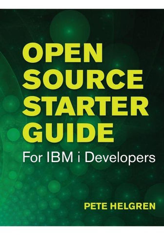 Open Source Starter Guide for IBM i Developers