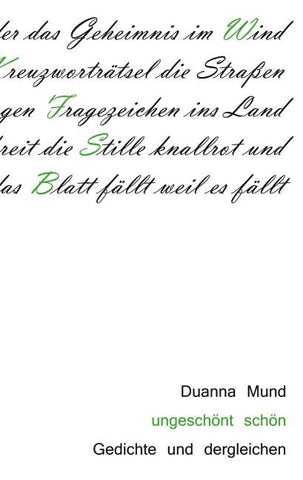 ungeschönt schön