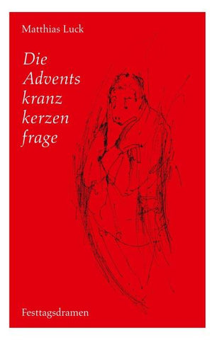 Die Adventskranzkerzenfrage