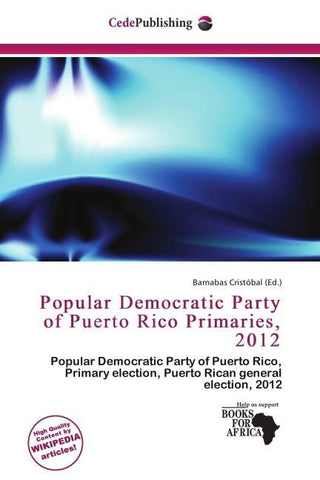 Popular Democratic Party of Puerto Rico Primaries, 2012