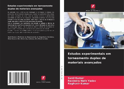 Estudos experimentais em torneamento duplex de materiais avançados