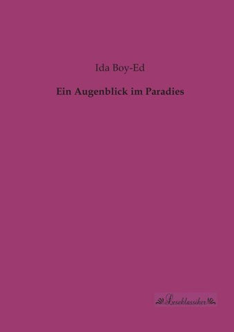 Ein Augenblick im Paradies
