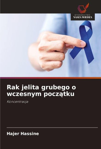 Rak jelita grubego o wczesnym pocz¿tku