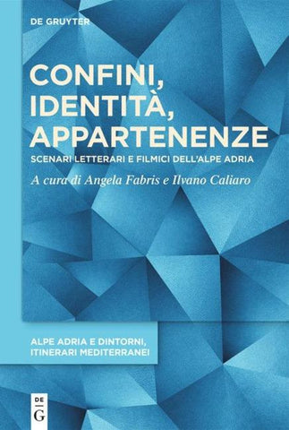 Confini, identità, appartenenze