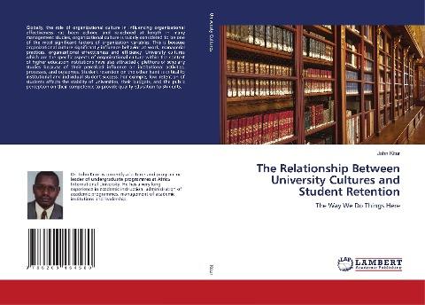 The Relationship Between University Cultures and Student Retention