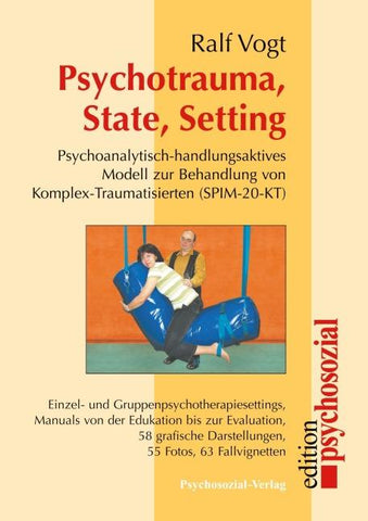 Psychotrauma, State, Setting