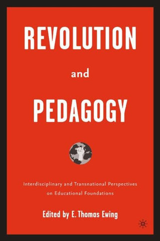 Revolution and Pedagogy