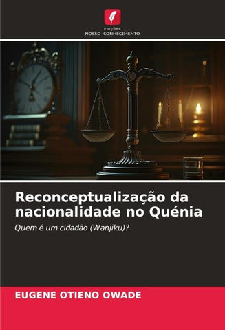 Reconceptualização da nacionalidade no Quénia