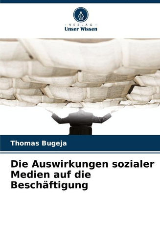 Die Auswirkungen sozialer Medien auf die Beschäftigung