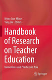 Handbook of Research on Teacher Education