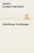 Heidelberger Erzählungen