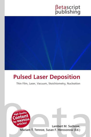 Pulsed Laser Deposition