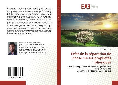 Effet de la séparation de phase sur les propriétés physiques