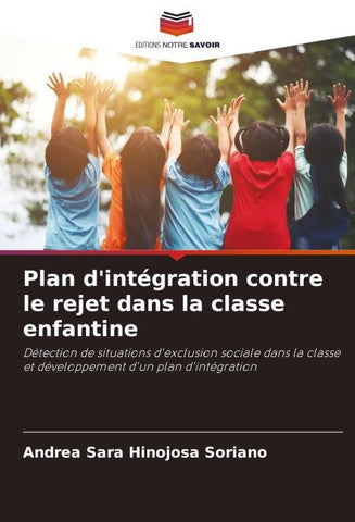 Plan d'intégration contre le rejet dans la classe enfantine
