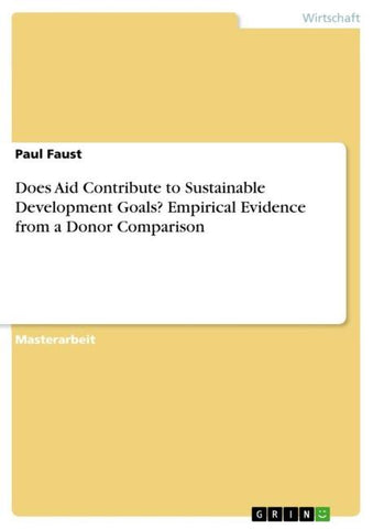 Does Aid Contribute to Sustainable Development Goals? Empirical Evidence from a Donor Comparison