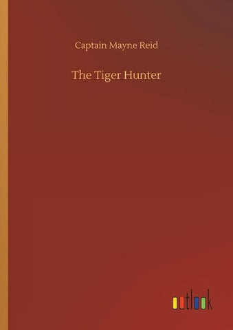 The Tiger Hunter