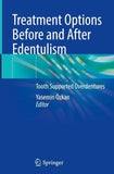 Treatment Options Before and After Edentulism