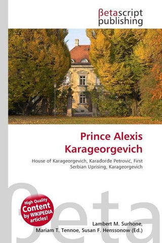 Prince Alexis Karageorgevich