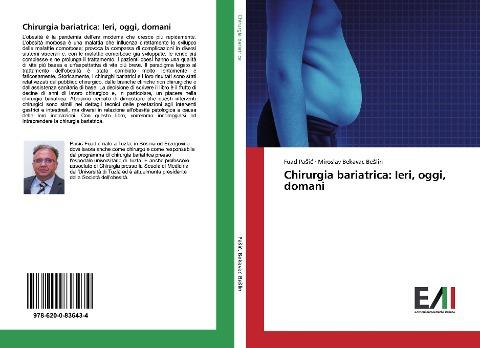 Chirurgia bariatrica: Ieri, oggi, domani