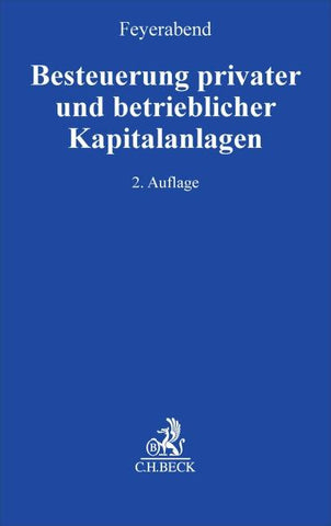 Besteuerung privater und betrieblicher Kapitalanlagen