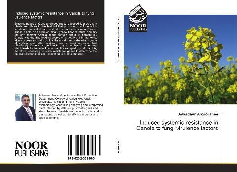 Induced systemic resistance in Canola to fungi virulence factors