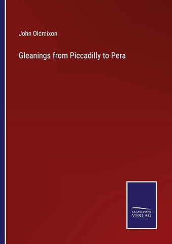 Gleanings from Piccadilly to Pera