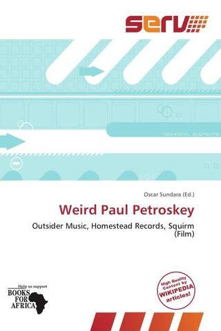 Weird Paul Petroskey