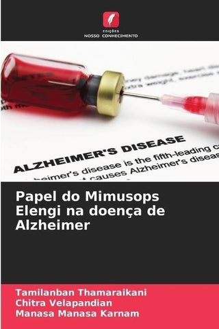 Papel do Mimusops Elengi na doença de Alzheimer