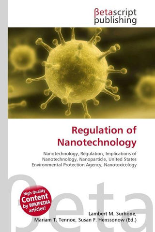 Regulation of Nanotechnology