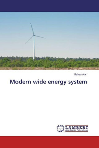 Modern wide energy system