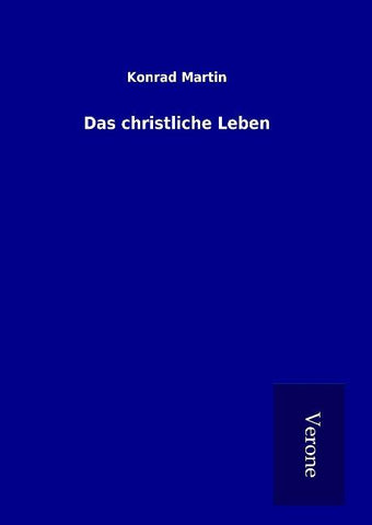 Das christliche Leben