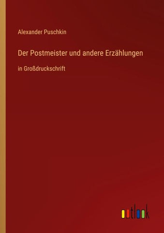 Der Postmeister und andere Erzählungen