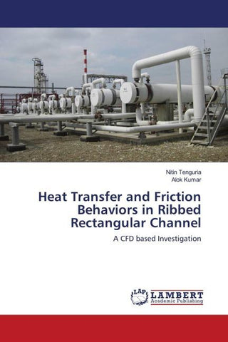 Heat Transfer and Friction Behaviors in Ribbed Rectangular Channel