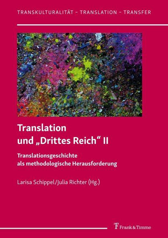 Translation und „Drittes Reich“ II
