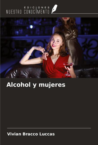 Alcohol y mujeres