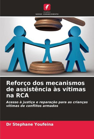 Reforço dos mecanismos de assistência às vítimas na RCA