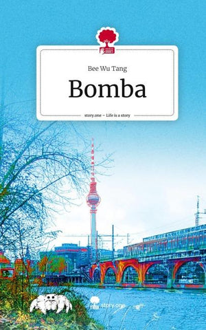 Bomba. Life is a Story - story.one