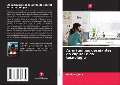As máquinas desejantes do capital e da tecnologia