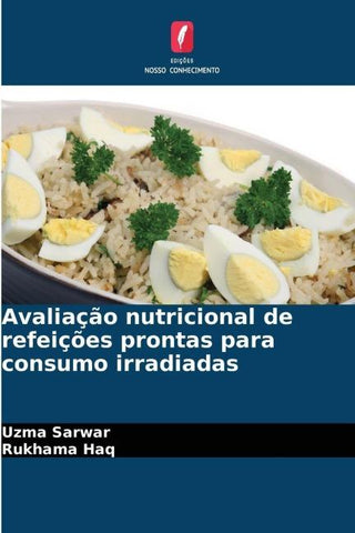 Avaliação nutricional de refeições prontas para consumo irradiadas