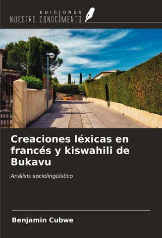 Creaciones léxicas en francés y kiswahili de Bukavu