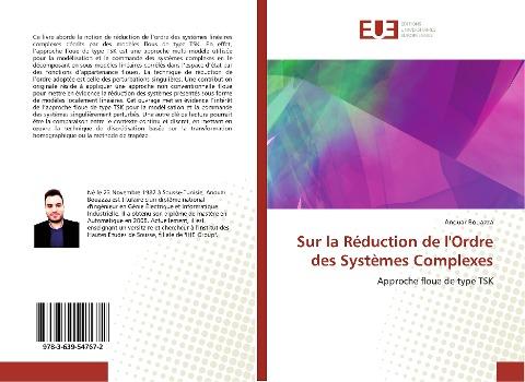 Sur la Réduction de l'Ordre des Systèmes Complexes