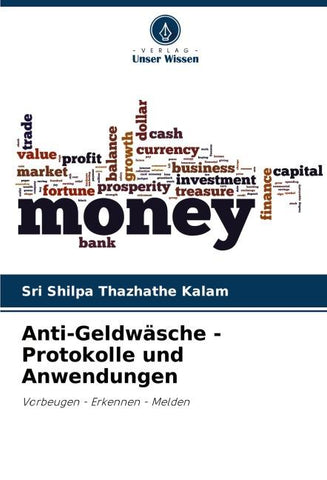 Anti-Geldwäsche - Protokolle und Anwendungen