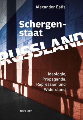 Schergenstaat Russland