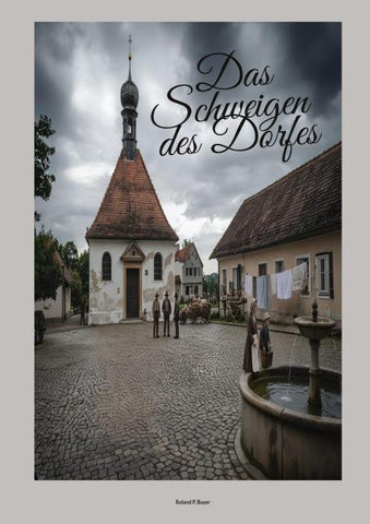 Das Schweigen des Dorfes