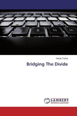 Bridging The Divide