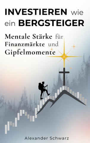 Investieren wie ein Bergsteiger