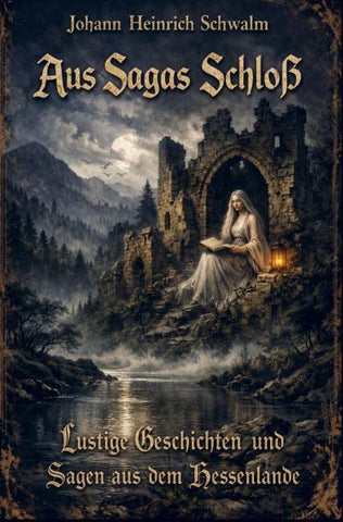 Aus Sagas Schloß