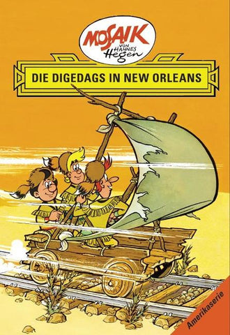 Mosaik. Amerika-Serie: Die Digedags in New Orleans, Bd. 7