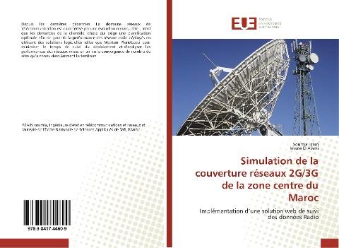 Simulation de la couverture réseaux 2G/3G de la zone centre du Maroc